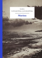 Marina - Maria Pawlikowska-Jasnorzewska (książki dostępne online TXT) 📖 - Polska Biblioteka 📗 Darmowe Ebooki (Ponad 50t Książek)