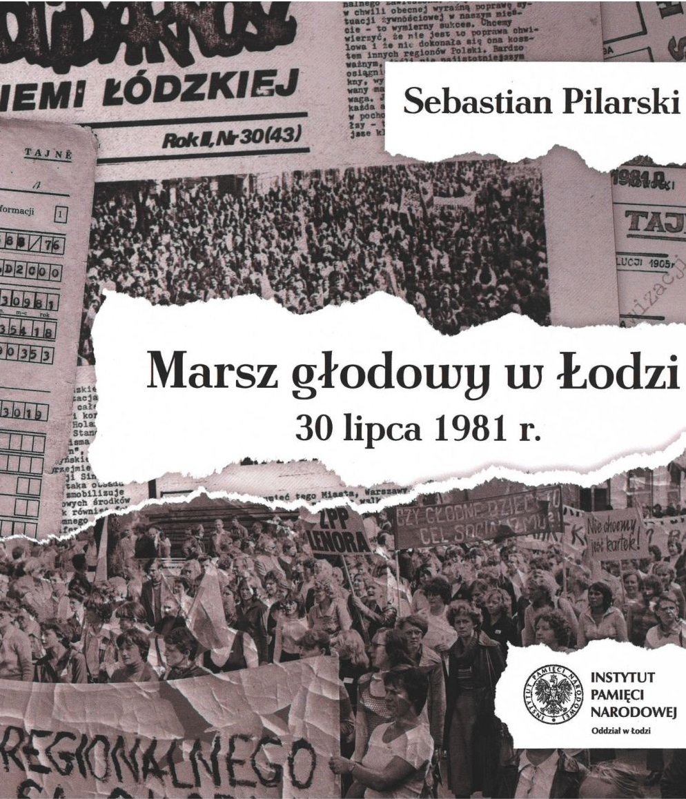 Marsz głodowy w Łodzi - 30 lipca 1981 r., Sebastian Pilarski (wirtualna biblioteka cyfrowa EPUB) 📖 - Polska Biblioteka 📗 Darmowe Ebooki (Ponad 50t Książek)